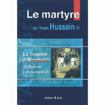 Le martyre de l'imam Hussein